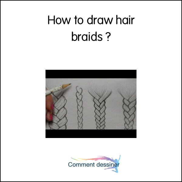 How to draw hair braids